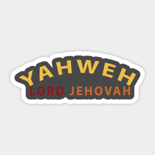 Yahweh Lord Jehovah Inspirational Christians Sticker